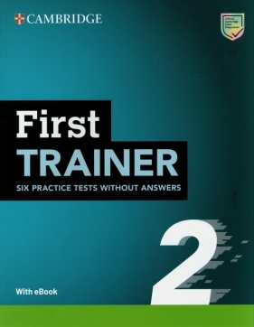 First Trainer 2. Six Practice Tests without Answers with Audio Download