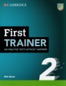 First Trainer 2. Six Practice Tests without Answers with Audio Download