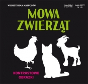 Mowa zwierząt Kontrastowe obrazki - Opracowanie zbiorowe