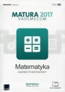 Matematyka Matura 2017 Vademecum Zakres podstawowy Szkoła Gałązka Kinga