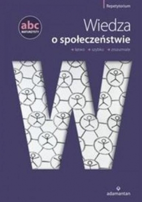 ABC Maturzysty Wiedza o społeczeństwie - Krzysztof Sikorski