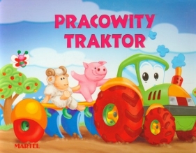 Pracowity traktor - Urszula Kozłowska
