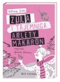 Zula i tajemnica Arlety Makaron - Natasza Socha