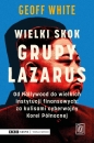 Wielki skok Grupy Lazarus. Od Hollywood do wielkich instytucji finansowych: za kulisami cyberwojny Korei Północnej - Geoff White