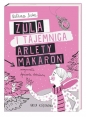Zula i tajemnica Arlety Makaron - Natasza Socha, Natasza Socha