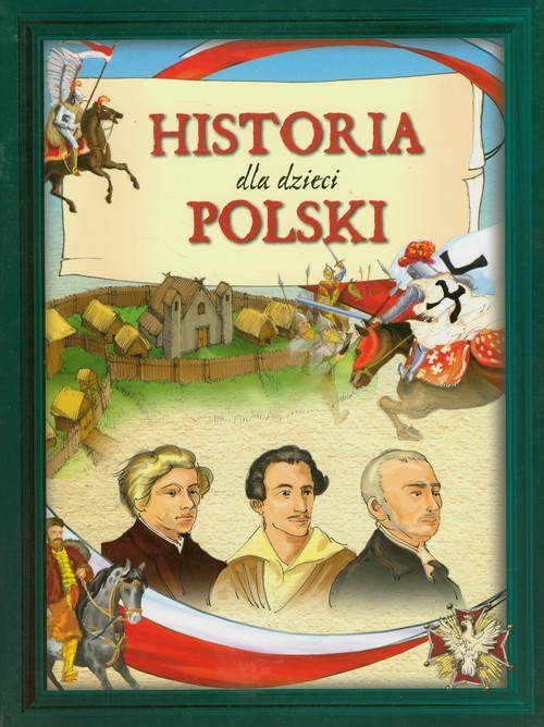 Historia Polski dla dzieci