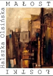 Małostki - Halszka Olsińska