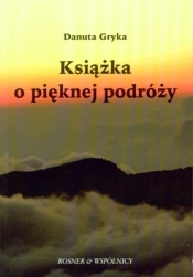 Książka o pięknej podróży
