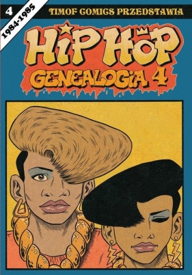Hip Hop Genealogia 4 - Piskor Ed
