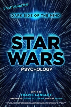 Star Wars Psychology - Langley Travis