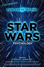 Star Wars Psychology - Langley Travis