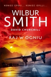 Raj w ogniu - Wilbur Smith, David Churchill