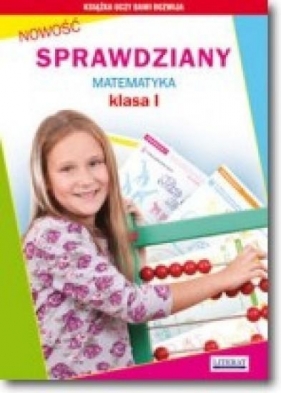 Sprawdziany Matematyka Klasa I - Iwona Kowalska, Guzowska Beata