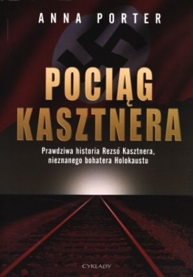 Pociąg Kasztnera - Porter Anna