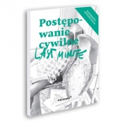 Last minute Postępowanie cywilne 2021 - Anna Talaga, Bogusław Gąszcz