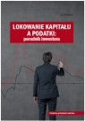 Lokowanie kapitału a podatki