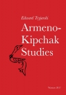 Armeno-Kipchak Studies Collected Papers Edward Tryjarski