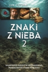 Znaki z Nieba 2 Jan Tatura