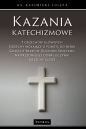 Kazania katechizmowe (3) - Kazimierz Ligeza
