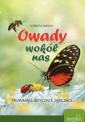 Owady wokół nas - Elżbieta Zarych