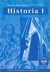 Podróże w czasie Historia 1 Poradnik dla nauczyciela Część 2