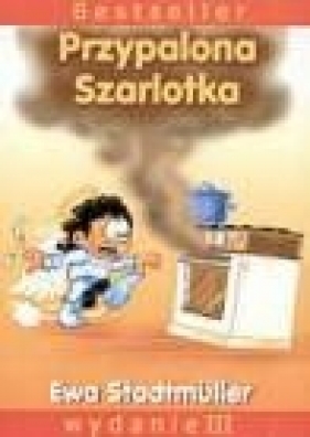 Przypalona szarlotka - Ewa Stadtmüller