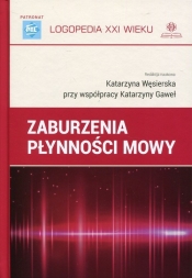 Zaburzenia płynności mowy (Uszkodzona okładka) - Katarzyna Węsierska