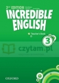 Incredible English 2ed 3 TB - Sarah Phillips, Michaela Morgan