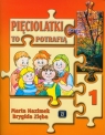 Pięciolatki to potrafią 1