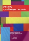 Odleżyny - profilaktyka i leczenie  Rosińczuk Joanna, Uchmanowicz Izabella