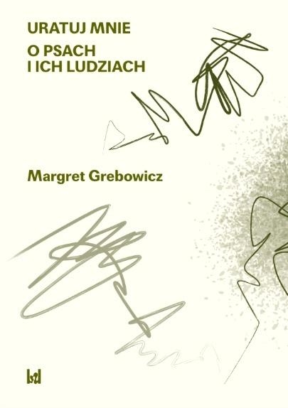 O psach i ich ludziach