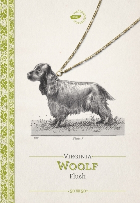 Flush - Virginia Woolf