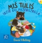 Miś Tuliś idzie do przedszkola - David Melling