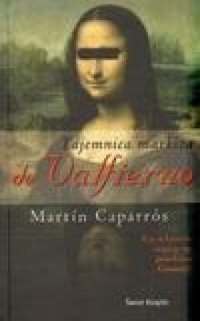 Tajemnica markiza de Valfierno - Caparros Martin