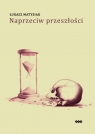 Naprzeciw przeszłości