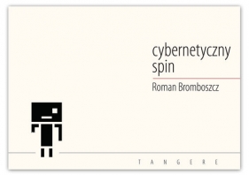 Cybernetyczny spin - Brombosz Roman