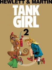 Tank Girl Tom 2 - Martin Alan