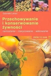 Przechowywanie i konserwowanie żywności