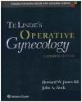 Te Linde's Operative Gynecology John Rock, Howard Jones