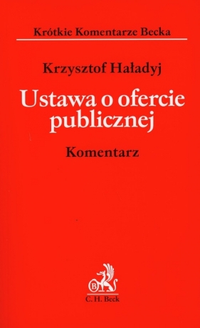 Ustawa o ofercie publicznej Komentarz - Haładyj Krzysztof