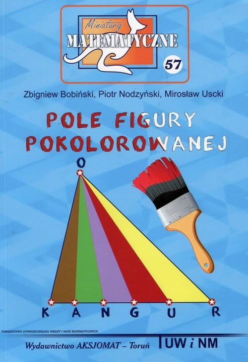 Miniatury matematyczne 57 Pole figury pokolorowanej