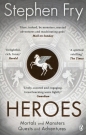 Heroes - Stephen Fry