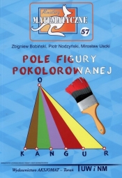 Miniatury matematyczne 57 Pole figury pokolorowanej - Bobiński Zbigniew, Nodzyński Piotr, Uscki Mirosław