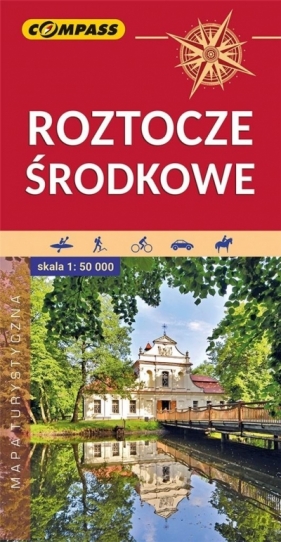 Mapa turystyczna - Roztocze Środkowe 1:50 000 - Opracowanie zbiorowe