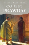  Co jest prawdą?