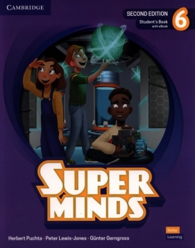 Super Minds 6 Student's Book with eBook British English - Puchta Herbert, Lewis-Jones Peter, Gerngross Gunter
