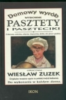 Domowy wyrób Wyborne pasztety i paszteciki Z dziczyzny, wołowiny, Zuzek Wiesław