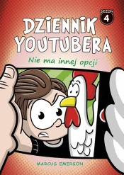 Dziennik youtubera. Nie ma innej opcji - Marcus Emerson