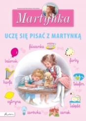 Martynka. Uczę się pisać - Opracowanie zbiorowe