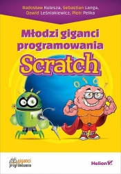 Młodzi giganci programowania Scratch - Sebastian Langa, Radosław Kulesza, Dawid Leśniakiewicz